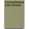 Normentheorie und Untreue by Hauke Lorenzen