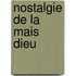 Nostalgie de La Mais Dieu