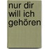 Nur dir will ich gehören