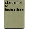 Obedience to Instructions by Margaret Pawley