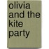 Olivia and the Kite Party