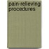 Pain-relieving Procedures