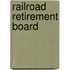 Railroad Retirement Board