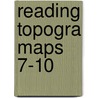 Reading Topogra Maps 7-10 door Morris A. Graham