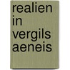 Realien In Vergils Aeneis by Kunz Franz