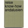 Reise Know-How Andalusien door Wolfgang Bauer