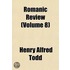Romanic Review (Volume 8)