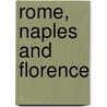 Rome, Naples and Florence by Stendhal1