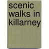 Scenic Walks in Killarney door Jim Ryan