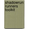 Shadowrun Runners Toolkit door Catalyst Game Labs