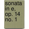 Sonata In E, Op. 14 No. 1 door Ludwig van Beethoven