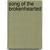 Song of the Brokenhearted door Sheila Walsh