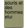 Souris Et Des Hommes Etui door John Steinbeck