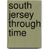 South Jersey Through Time