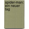 Spider-Man: Ein neuer Tag door Dan Slott