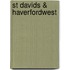 St Davids & Haverfordwest