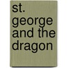 St. George and the Dragon door John Masefield