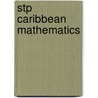 Stp Caribbean Mathematics door Fayad W. Ali