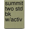 Summit Two Std Bk W/Activ door Joan Saslow