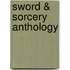 Sword & Sorcery Anthology