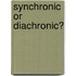 Synchronic Or Diachronic?