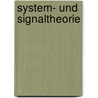 System- und Signaltheorie by Otto Mildenberger