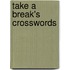 Take A Break's Crosswords