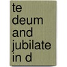 Te Deum and Jubilate in D by Henry Purcell