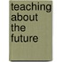 Teaching About the Future