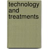 Technology and Treatments door Lesley McFadzean