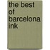 The Best Of Barcelona Ink