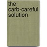 The Carb-Careful Solution by Adele Puhn