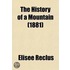 The History Of A Mountain