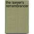 The Lawyer's Remembrancer