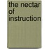 The Nectar of Instruction