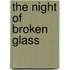 The Night of Broken Glass