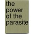 The Power of the Parasite