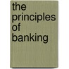 The Principles of Banking door Moorad Choudhry