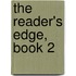 The Reader's Edge, Book 2