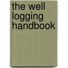 The Well Logging Handbook door Oberto Serra