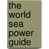 The World Sea Power Guide