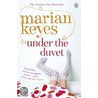 Under The Duvet (Air/Exp) by Marian Keyes