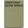 Uppercase Tactile Letters by Specialty P. School Specialty Publishing
