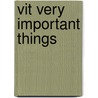 Vit Very Important Things by Rico Gubler