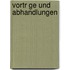 Vortr Ge Und Abhandlungen