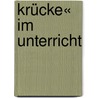 Krücke« im Unterricht by Anja Neumann