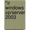 *ir Windows Xp/server 2003 door Course Technology Ptr