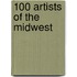 100 Artists of the Midwest