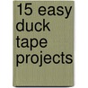 15 Easy Duck Tape Projects door Shurtech Brands Llc
