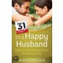 31 Days to a Happy Husband